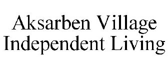 AKSARBEN VILLAGE INDEPENDENT LIVING