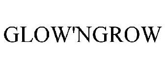 GLOW'NGROW
