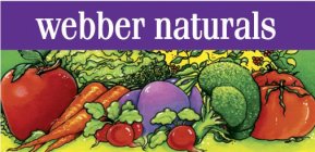 WEBBER NATURALS