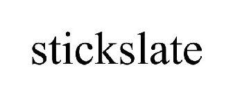 STICKSLATE