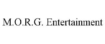 M.O.R.G. ENTERTAINMENT