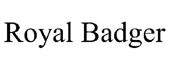 ROYAL BADGER