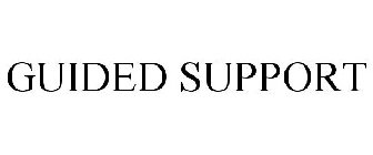 GUIDED SUPPORT