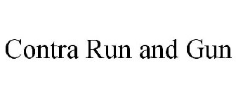 CONTRA RUN AND GUN