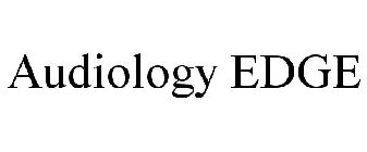 AUDIOLOGY EDGE