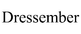 DRESSEMBER