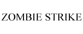 ZOMBIE STRIKE