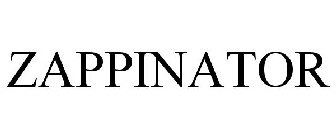 ZAPPINATOR