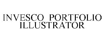 INVESCO PORTFOLIO ILLUSTRATOR