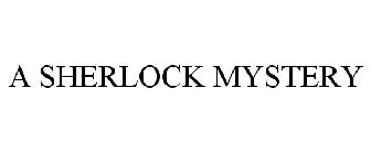 A SHERLOCK MYSTERY