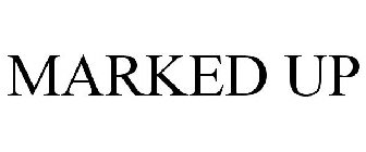 MARKED UP