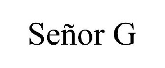 SENOR G'S