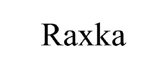 RAXKA