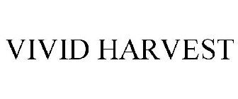 VIVID HARVEST