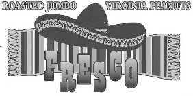 ROASTED JUMBO VIRGINIA PEANUTS FRESCO