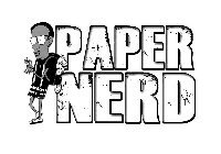PAPER NERD