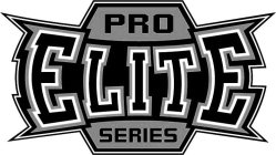 ELITE PRO SERIES