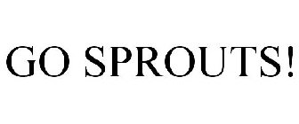GO SPROUTS!