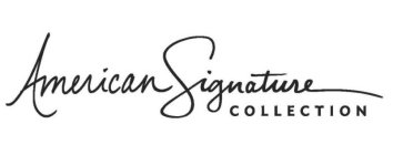 AMERICAN SIGNATURE COLLECTION