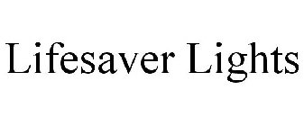 LIFESAVER LIGHTS