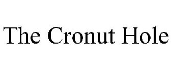 THE CRONUT HOLE