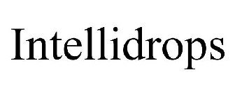 INTELLIDROPS