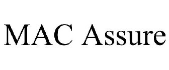 MAC ASSURE