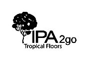 IPA TROPICAL FLOORS 2GO