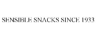 SENSIBLE SNACKS SINCE 1933