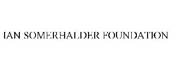 IAN SOMERHALDER FOUNDATION
