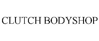 CLUTCH BODYSHOP