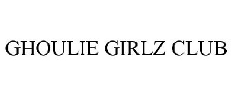 GHOULIE GIRLZ CLUB