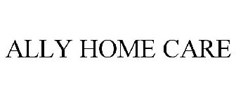 ALLY HOME CARE
