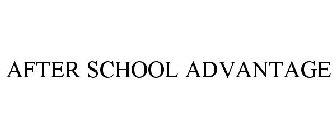 AFTER SCHOOL ADVANTAGE