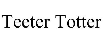 TEETER TOTTER