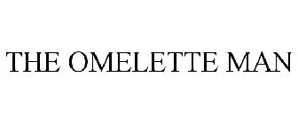 THE OMELETTE MAN