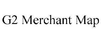 G2 MERCHANT MAP