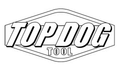 TOP DOG TOOL