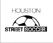 HOUSTON STREET SOCCER