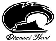 DIAMOND HEAD