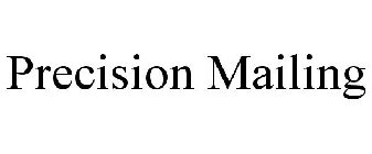 PRECISION MAILING