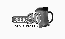 BEER:30 MARINADE