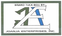 BRAND TUCK-BELL BY: E JOANJA ENTERPRISES, INC., INC.