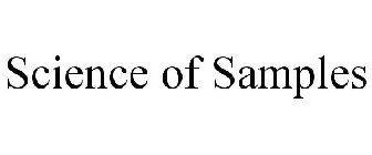 SCIENCE OF SAMPLES