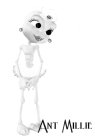 ANT MILLIE