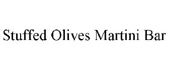 STUFFED OLIVES MARTINI BAR