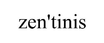 ZEN'TINIS