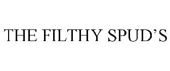 THE FILTHY SPUD'S