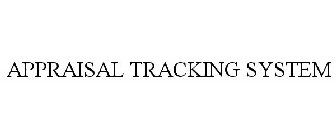 APPRAISAL TRACKING SYSTEM
