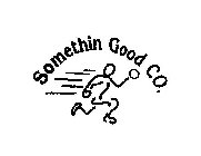 SOMETHIN GOOD CO.